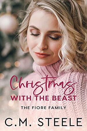 Christmas with the Beast by C.M. Steele