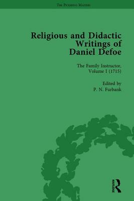Religious and Didactic Writings of Daniel Defoe, Part I Vol 1 by Liz Bellamy, W. R. Owens, P.N. Furbank