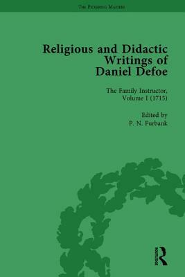 Religious and Didactic Writings of Daniel Defoe, Part I Vol 1 by W. R. Owens, P.N. Furbank, Liz Bellamy