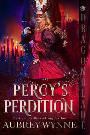 Percy's Perdition by Aubrey Wynne