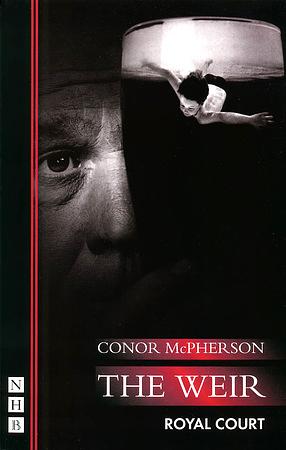 The Weir by Conor McPherson