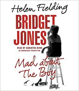 Bridget Jones:Mad About the Boy by Helen Fielding