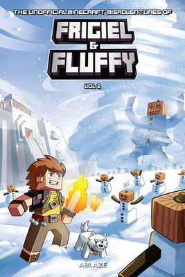 The Minecraft-Inspired Misadventures of Frigiel and Fluffy Vol 2 by Frigiel, Jean-Christophe Derrien