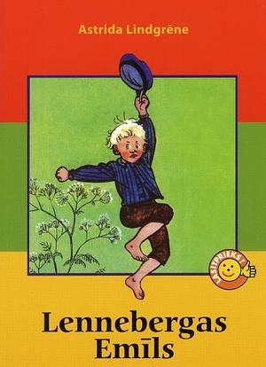 Lennebergas Emīls by Astrid Lindgren
