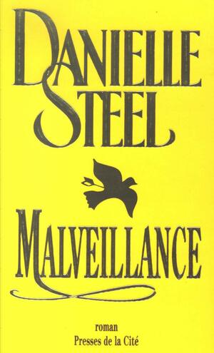 Malveillance by Danielle Steel