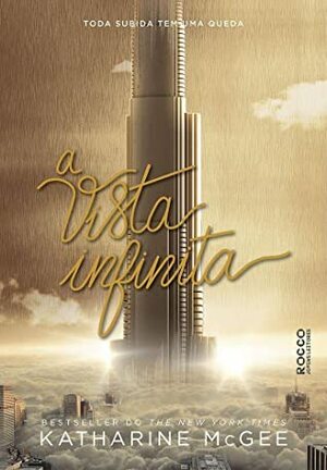 A Vista Infinita by Katharine McGee, Ana Carolina Mesquita