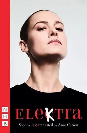 Elektra: (West End Edition) by Sophocles