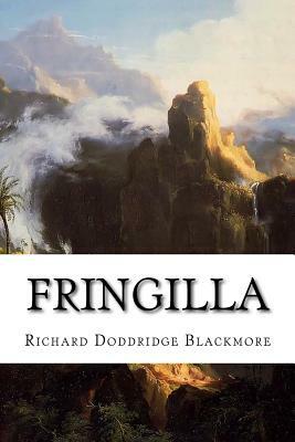 Fringilla: Some Tales in Verse by Richard Doddridge Blackmore