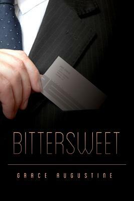 Bittersweet by Grace Augustine