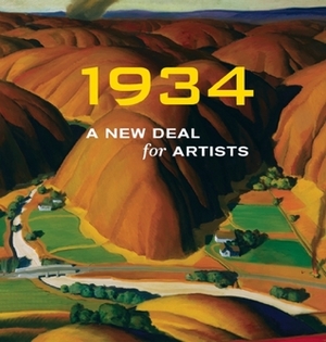 1934: A New Deal for Artists by Ann Wagner