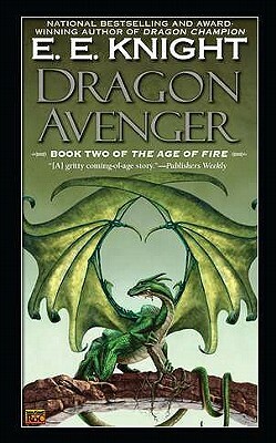 Dragon Avenger by E.E. Knight