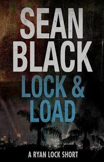 Lock & Load by Sean Black