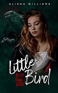 Little Bird by Alisha Williams