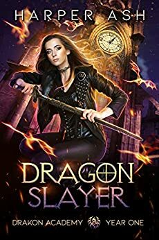 Dragon Slayer by Harper Ash