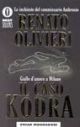 Il caso Kodra: Giallo d'amore a Milano by Renato Olivieri