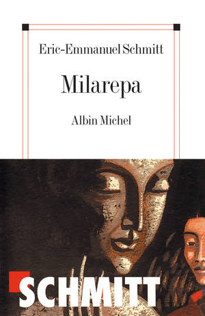 Milarepa by Éric-Emmanuel Schmitt