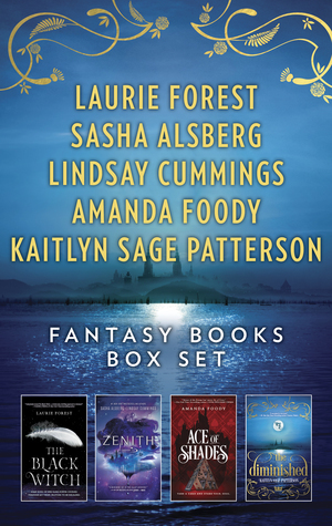 Fantasy Books Box Set: An Epic Young Adult Collection by Laurie Forest, Lindsay Cummings, Kaitlyn Sage Patterson, Amanda Foody, Sasha Alsberg