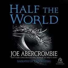 Half the World by Joe Abercrombie