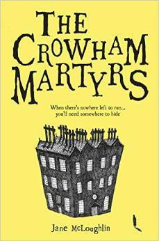 The Crowham Martyrs by Jane McLoughlin