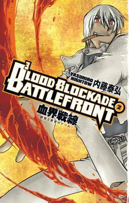 Blood Blockade Battlefront Volume 2 by Chris Warner, Yasuhiro Nightow