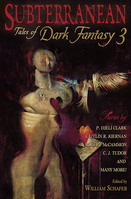 Subterranean: Tales of Dark Fantasy 3 by 