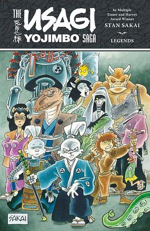 The Usagi Yojimbo Saga: Legends by Stan Sakai