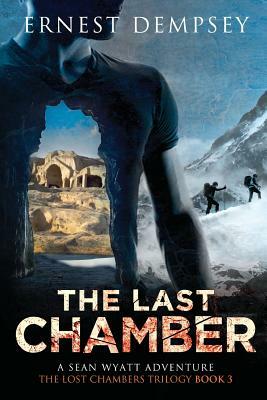 The Last Chamber: A Sean Wyatt Thriller by Ernest Dempsey