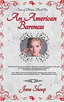 An American Baroness by Jane Shoup