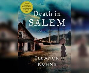 Death in Salem by Eleanor Kuhns