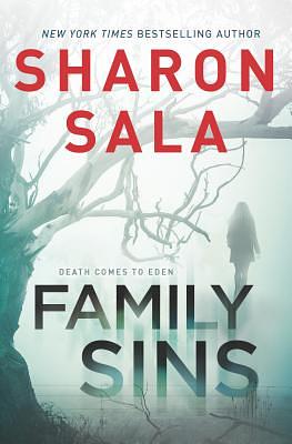 Family Sins by Sharon Sala