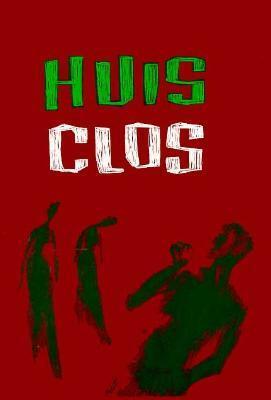 Huis Clos Audio CD by Jean-Paul Sartre
