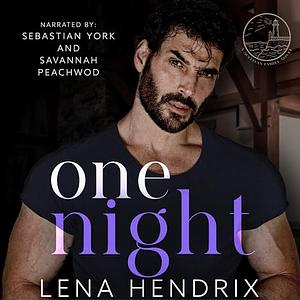 One Night by Lena Hendrix