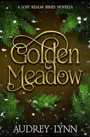 Golden Meadow by Audrey Lynn