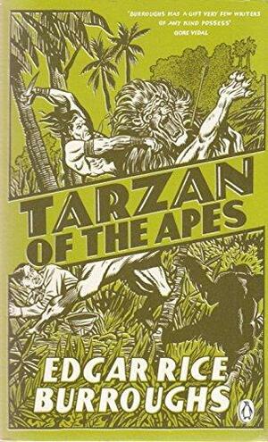 Tarzan Of The Apes by Edgar Rice Burroughs