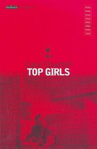 Top Girls by Bill Naismith, Caryl Churchill, Non Worrall