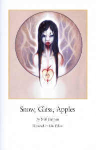 Snow, Glass, Apples Chapbook by Julie Dillon, Neil Gaiman