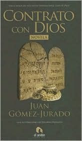 Contrato con Dios by Juan Gómez-Jurado