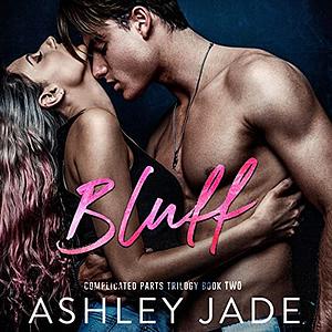 Bluff by Ashley Jade