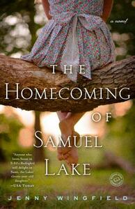 The Homecoming of Samuel Lake by Jenny Wingfield