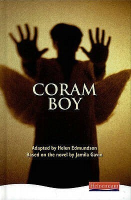 Coram Boy: The Play by Helen Edmundson, Jamila Gavin