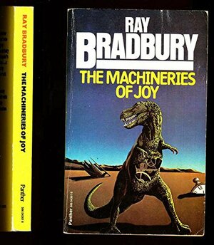 The Machineries Of Joy by Ray Bradbury