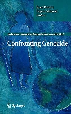 Confronting Genocide by Payam Akhavan, René Provost