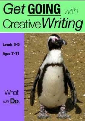 What We Do (7-13 years): Get Going With Creative Writing (And Other Forms Of Writing) by Sally Jones, Amanda Jones