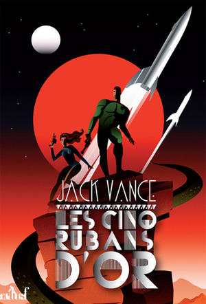 Les cinq rubans d'or by Jack Vance