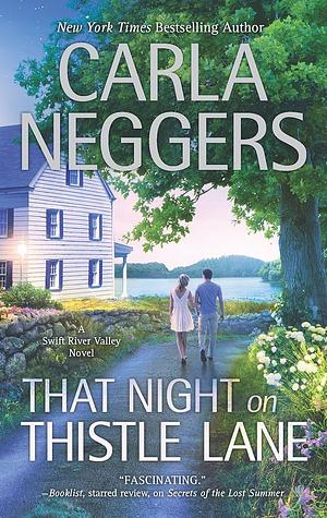 That Night on Thistle Lane by Carla Neggers