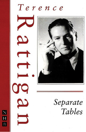 Separate Tables by Terence Rattigan, Dan Rebellato