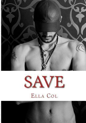 Save by Ella Col