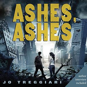 Ashes, Ashes, Volume 1 by Jo Treggiari