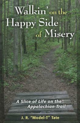 Walkin on the Happy Side of Mipb by J.R. Tate