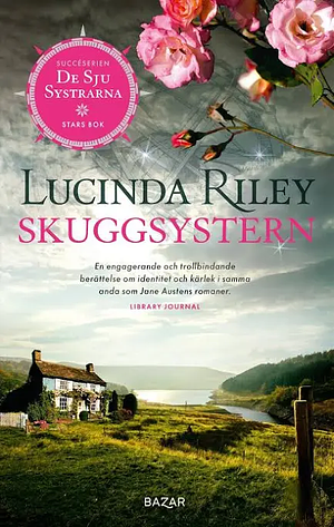 Skuggsystern by Lucinda Riley